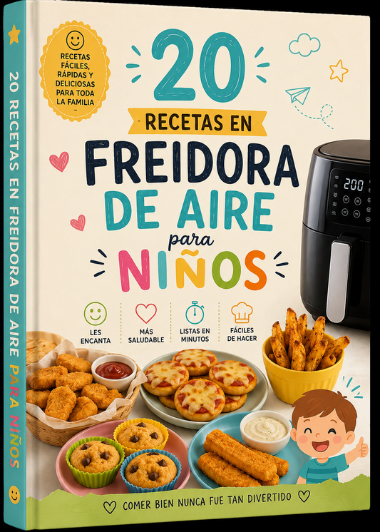 20 recetas en AirFryer para Niños